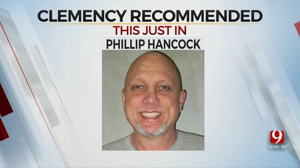 CLEMENCY RECOMMENDED FOR DEATH ROW INMATE PHILLIP HANCOCK